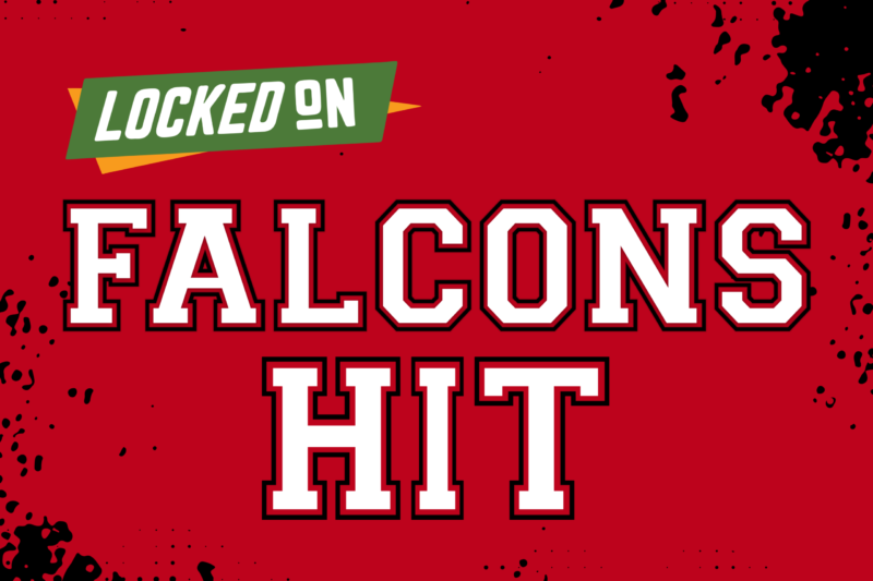 Locked On Locks Up Falcons Podcast Briefs With New “Hit”
